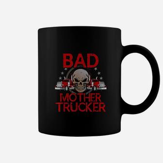 Funny Trucking Gift Truck Driver Coffee Mug | Crazezy