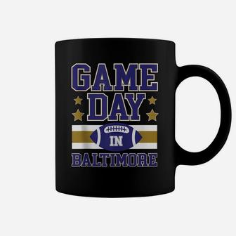Game Day In Baltimore Football Fans Season Trend Gift Coffee Mug | Crazezy AU