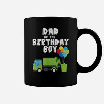 Garbage Truck Dad Birthday Boy Balloons Birthday Party Coffee Mug | Crazezy CA