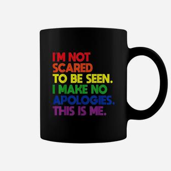 Gay Saying Rainbow Pride Flag Lgbtq Inspirational Lgbt Gift Coffee Mug | Crazezy AU