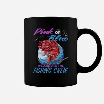 Gender Reveal Fishing Family Pink Blue Welcome Fishing Crew Coffee Mug | Crazezy