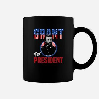 General Ulysses S Grant For Us President Campaign Coffee Mug - Monsterry