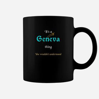 Geneva First Name Given Names Novelty Gift T Shirt Coffee Mug | Crazezy CA
