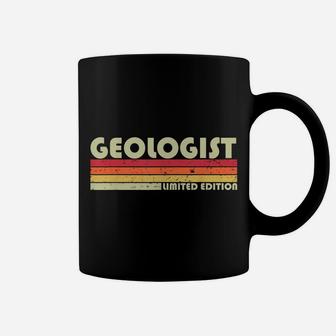 Geologist Funny Job Title Profession Birthday Worker Idea Coffee Mug | Crazezy UK