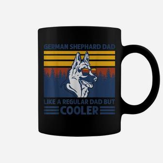 German Shepherd Dad Like A Regular Dad But Cooler Dog Owner Coffee Mug | Crazezy