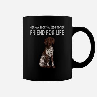 German Shorthaired Pointer Friend For Life Dog Friendship Coffee Mug | Crazezy