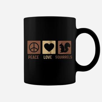 Gift For Squirrel Lovers - Peace Love Squirrels Zip Hoodie Coffee Mug | Crazezy