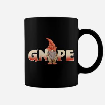Gnope Gnome Pun Joke Funny Christmas Gnomes Cute Gift Raglan Baseball Tee Coffee Mug | Crazezy
