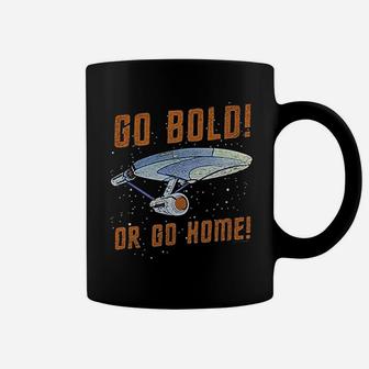Go Bold Or Go Home Coffee Mug - Thegiftio UK