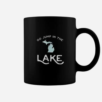 Go Jump In The Lake Michigan Coffee Mug - Thegiftio UK