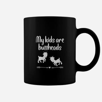 Goat Mom My Kids Are Buttheads Coffee Mug | Crazezy AU