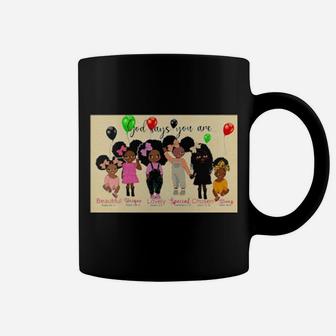 God Says You Are Beautiful Vingue Lovely Special Chosen Strong Coffee Mug - Monsterry AU
