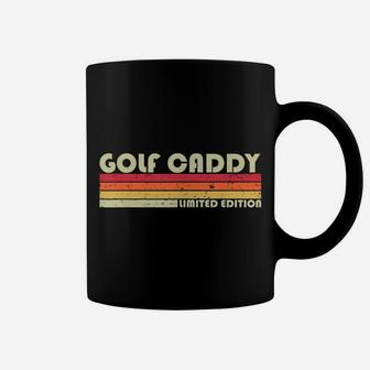 Golf Caddy Funny Job Title Profession Birthday Worker Idea Coffee Mug | Crazezy UK
