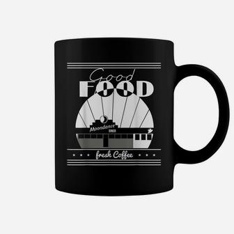Good Food Moondances Diner Freshs Coffee Coffee Mug | Crazezy DE