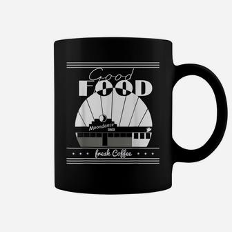 Good Food Moondances Diner Freshs Coffee Coffee Mug | Crazezy DE