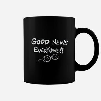 Good News Everyone Coffee Mug | Crazezy
