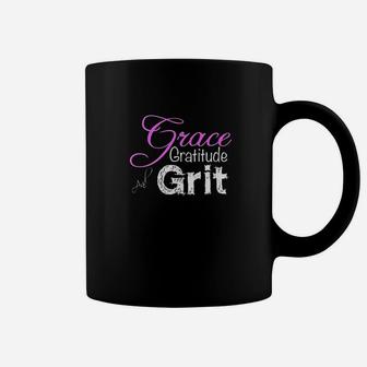 Grace Gratitude And Grit Strong Coffee Mug | Crazezy