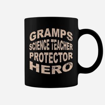 Gramps Science Teacher Protector Hero Grandpa Profession Coffee Mug | Crazezy
