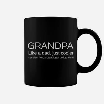 Grandpa Like A Dad Funny Gift Idea For Grandad Grandparent Coffee Mug | Crazezy