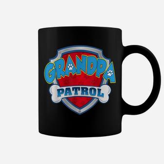 Grandpa Patrol Shirt-Dog Mom Dad Funny Coffee Mug | Crazezy CA