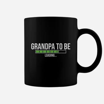 Grandpa To Be Loading Coffee Mug | Crazezy