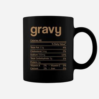 Gravy Nutrition Facts Funny Thanksgiving Christmas Food Coffee Mug | Crazezy