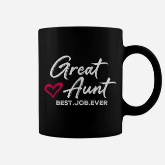 Great Aunt Best Job Ever Auntie Cute Mothers Day Gifts Coffee Mug | Crazezy CA