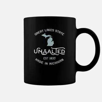 Great Lakes State Unsalted Est 1837 Made In Michigan Coffee Mug - Thegiftio UK