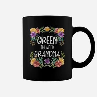 Green Thumbed Grandma Funny Flower Spring Gardening Lover Coffee Mug | Crazezy