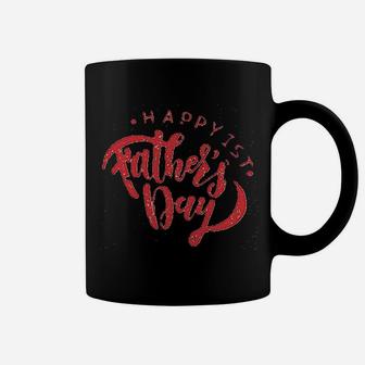 Happy 1St Fathers Day Coffee Mug | Crazezy AU