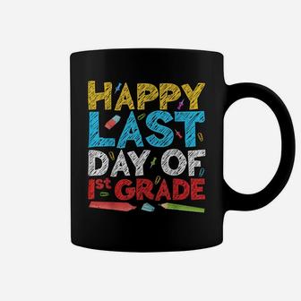Happy Last Day Of 1St Grade First Grade Gift Coffee Mug | Crazezy UK