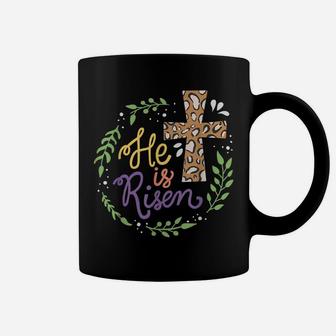 He Is Risen Christian Easter Happy Easter Day Coffee Mug | Crazezy