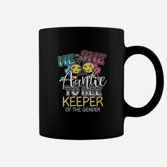 He Or She Auntie To Bee Keeper Of The Gender Coffee Mug | Crazezy AU