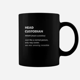Head Custodian Coffee Mug | Crazezy AU