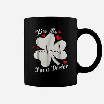 Hearts Beat Shamrock Kiss Me I'm A Doctor Patrick Shirt Coffee Mug | Crazezy