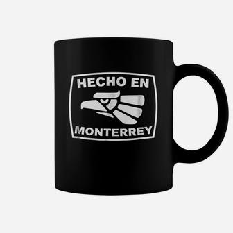 Hecho En Monterrey Coffee Mug | Crazezy UK