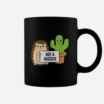 Hedgehog Not A Hugger Cactus Hedgehog Coffee Mug | Crazezy AU