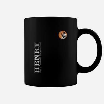 Henry Made In America Or Not Made At All Coffee Mug - Thegiftio UK
