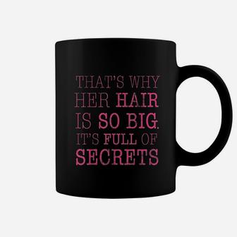 Her Hair Is Full Of Secrets Graphic Coffee Mug | Crazezy UK
