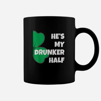 Hes My Drunker Half Her Funny St Patricks Day Couple Coffee Mug - Thegiftio UK