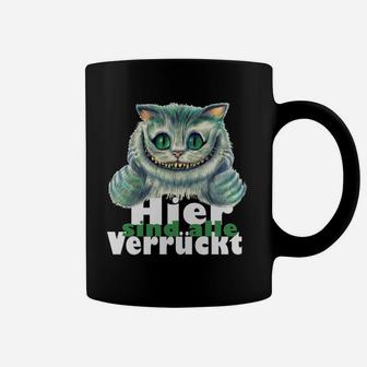 Hier Bin Ich Verrückt Grinsekatze Tassen, Cheshire Cat Fanartikel in Schwarz - Seseable