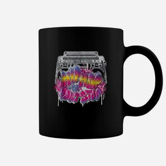 Hip Hop Ya Dont Stop Old School 80S 90S Boombox Coffee Mug | Crazezy UK