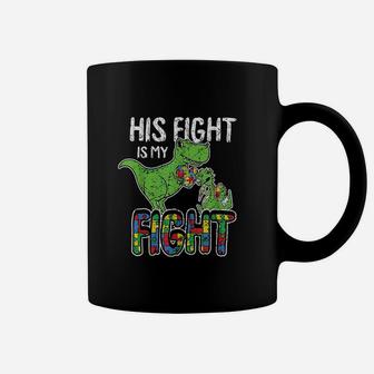 His Fight Is My Fight Awareness Trex Dad Mom Gift Coffee Mug | Crazezy