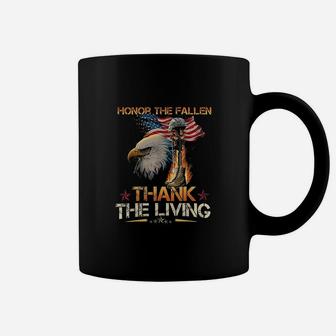 Honor The Fallen Thank The Living Memorial Day Veterans Day Coffee Mug | Crazezy