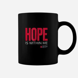 Hope Is Within Me Coffee Mug | Crazezy DE