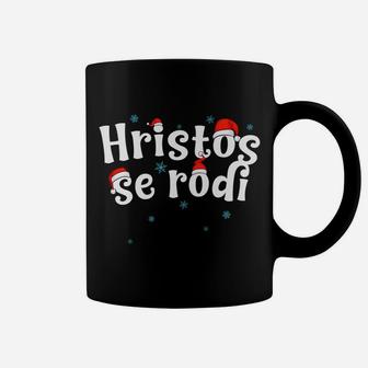 Hristos Se Rodi Serbian Christmas Coffee Mug | Crazezy