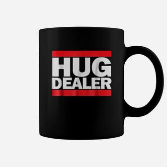Hug Dealer Coffee Mug | Crazezy AU