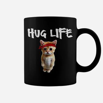 Hug Life T Shirt - Funny Awesome Cool Cute Cat Kitten Tee Coffee Mug | Crazezy