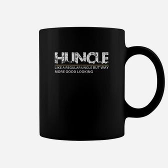 Huncle Like Regular Uncle Way More Good Looking Coffee Mug | Crazezy CA