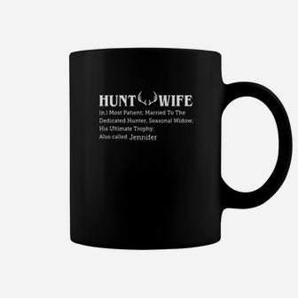 Hunt Wife Most Patient Married To The Dedicated Hunter Coffee Mug - Monsterry
